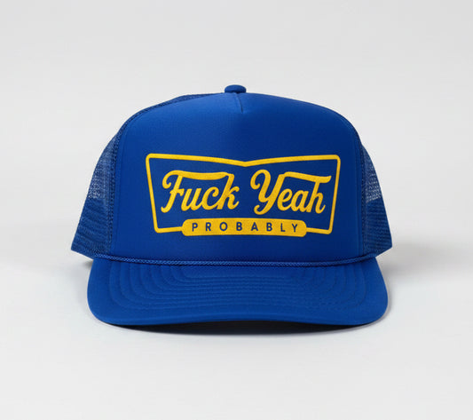 Fuck Yeah Probably (Vintage Royal Blue)