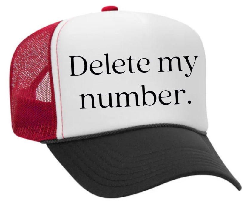Delete My Number Trucker Hat