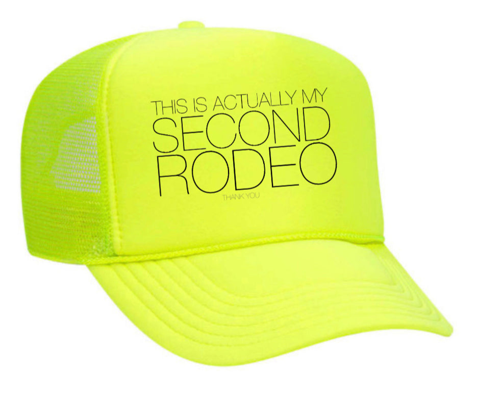 Second Rodeo Trucker Hat