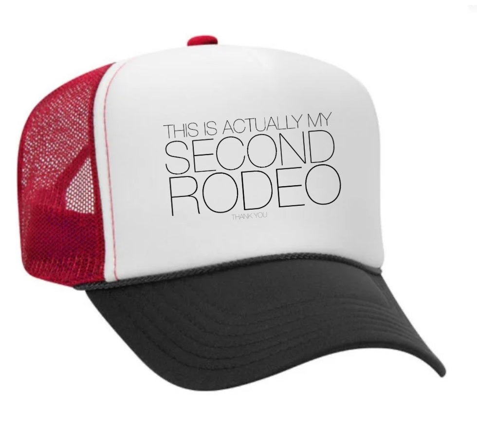 Second Rodeo Trucker Hat