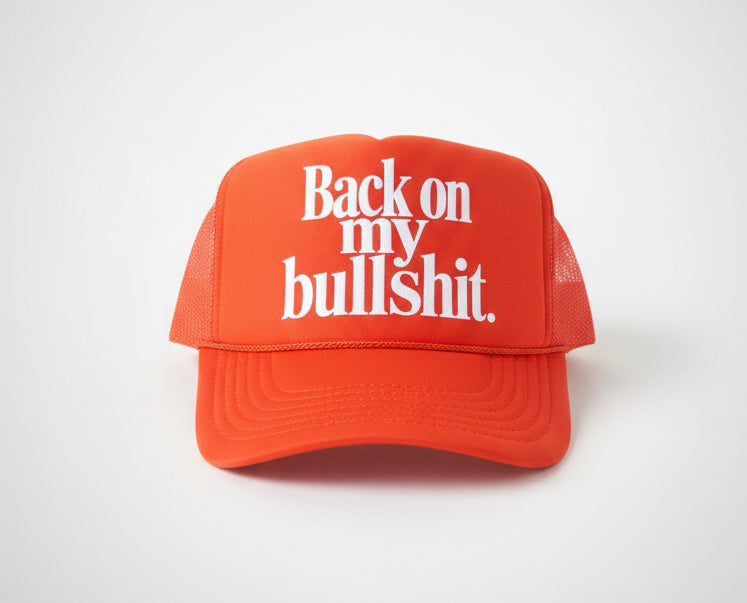 Back On My Bullshit (white print)