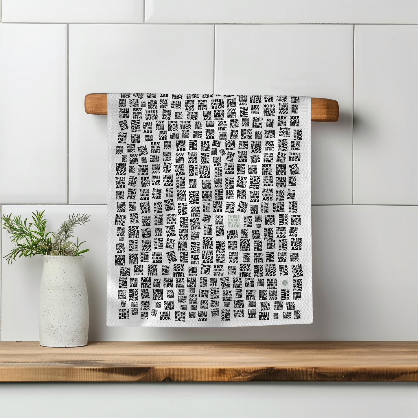 Dishes Are Dumb Black and White Tea Towel