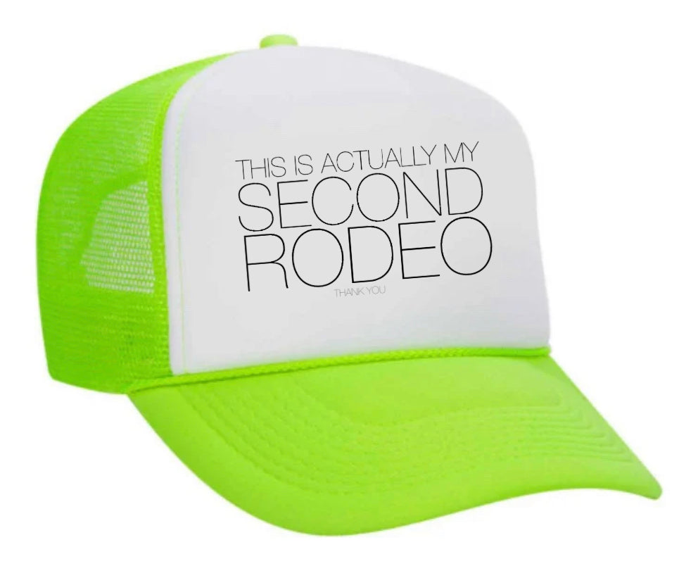 Second Rodeo Trucker Hat