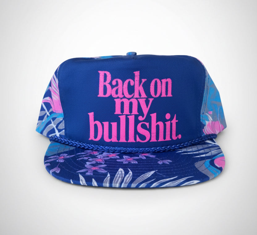 Back On My Bullshit (Blue floral/pink print)