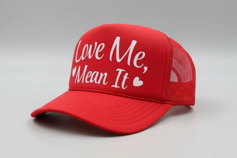 Love Me, Mean It | Valentines Edition