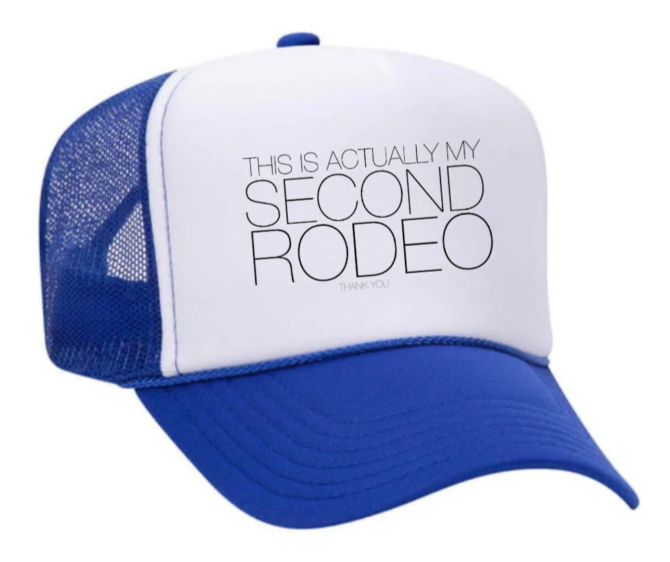 Second Rodeo Trucker Hat