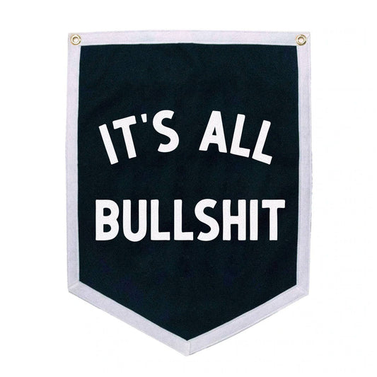 It's All Bullshit Camp Flag