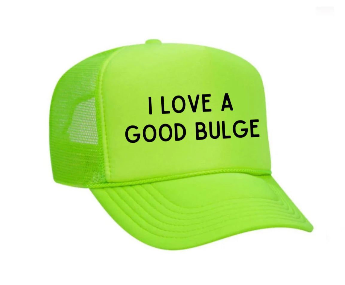 I Love A Good Bulge Trucker Hat