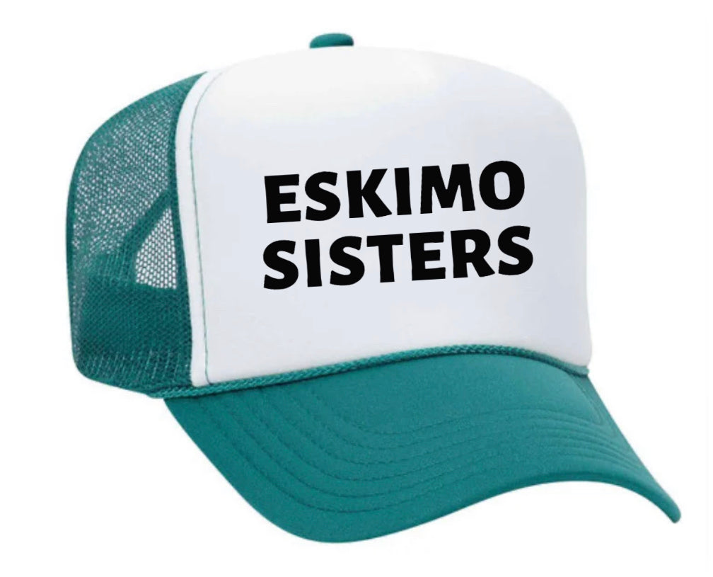 Eskimo Sisters Trucker Hat