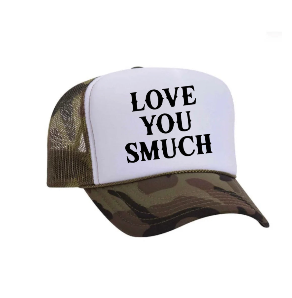 Love You Smuch Trucker Hat