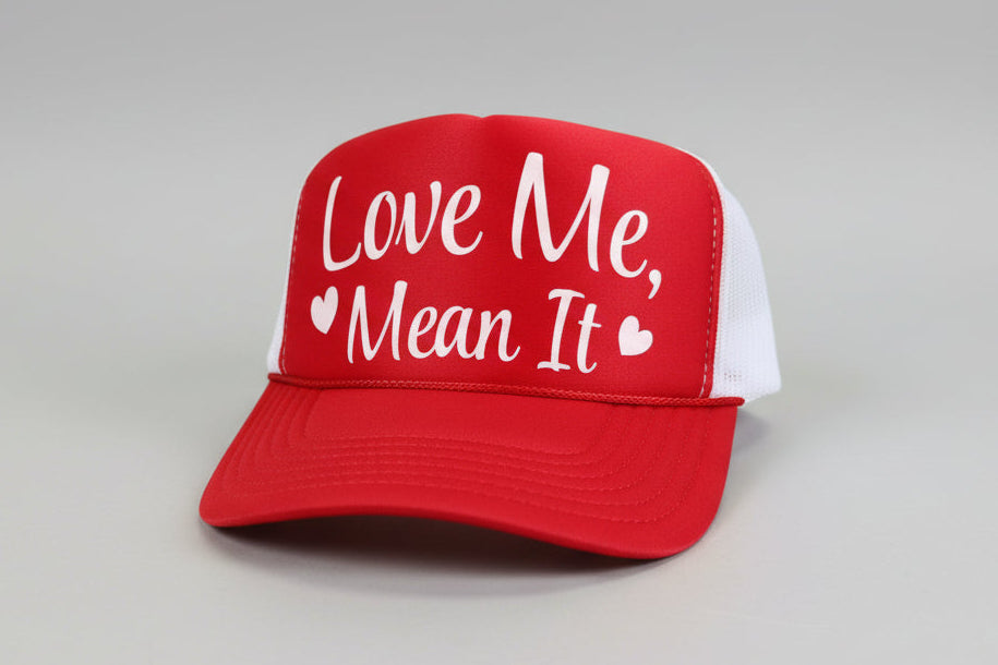 Love Me, Mean It | Valentines Edition