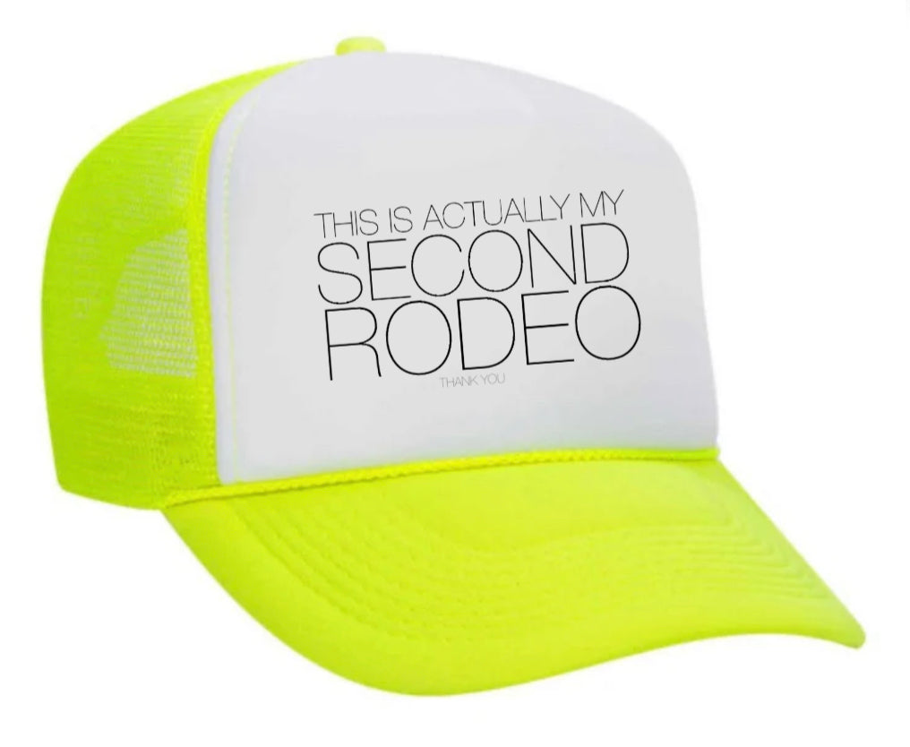 Second Rodeo Trucker Hat