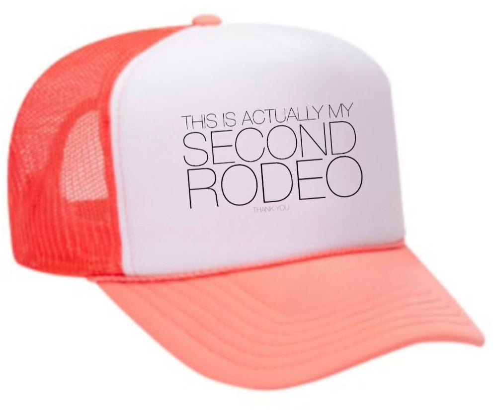 Second Rodeo Trucker Hat