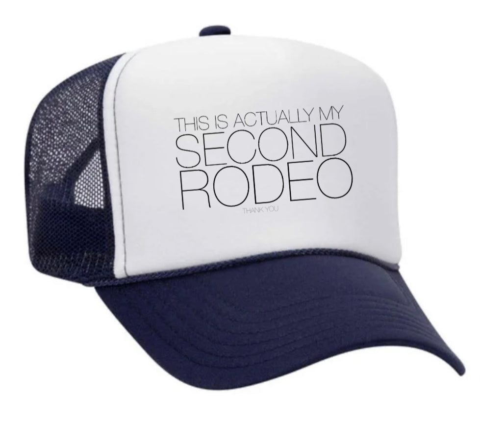 Second Rodeo Trucker Hat