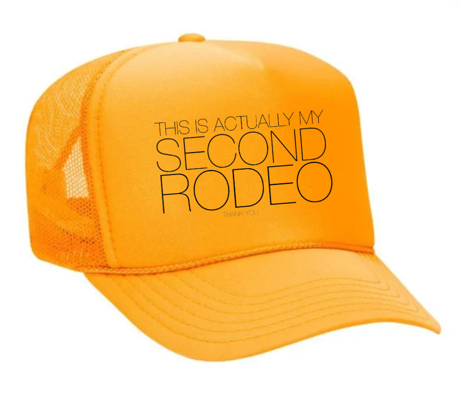 Second Rodeo Trucker Hat