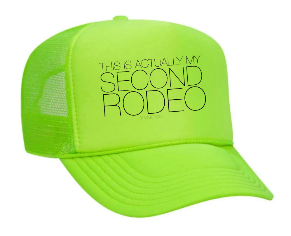 Second Rodeo Trucker Hat