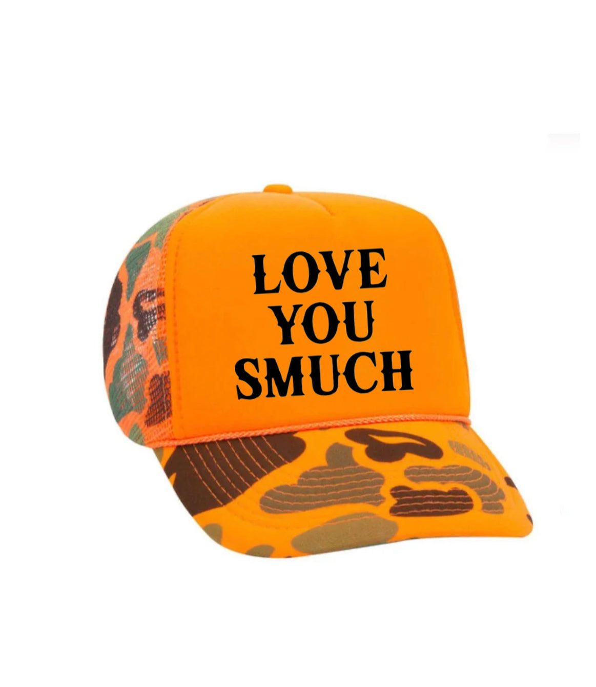 Love You Smuch Trucker Hat