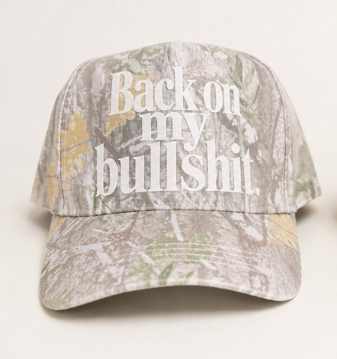 Back On My Bullshit (Camo Canvas)