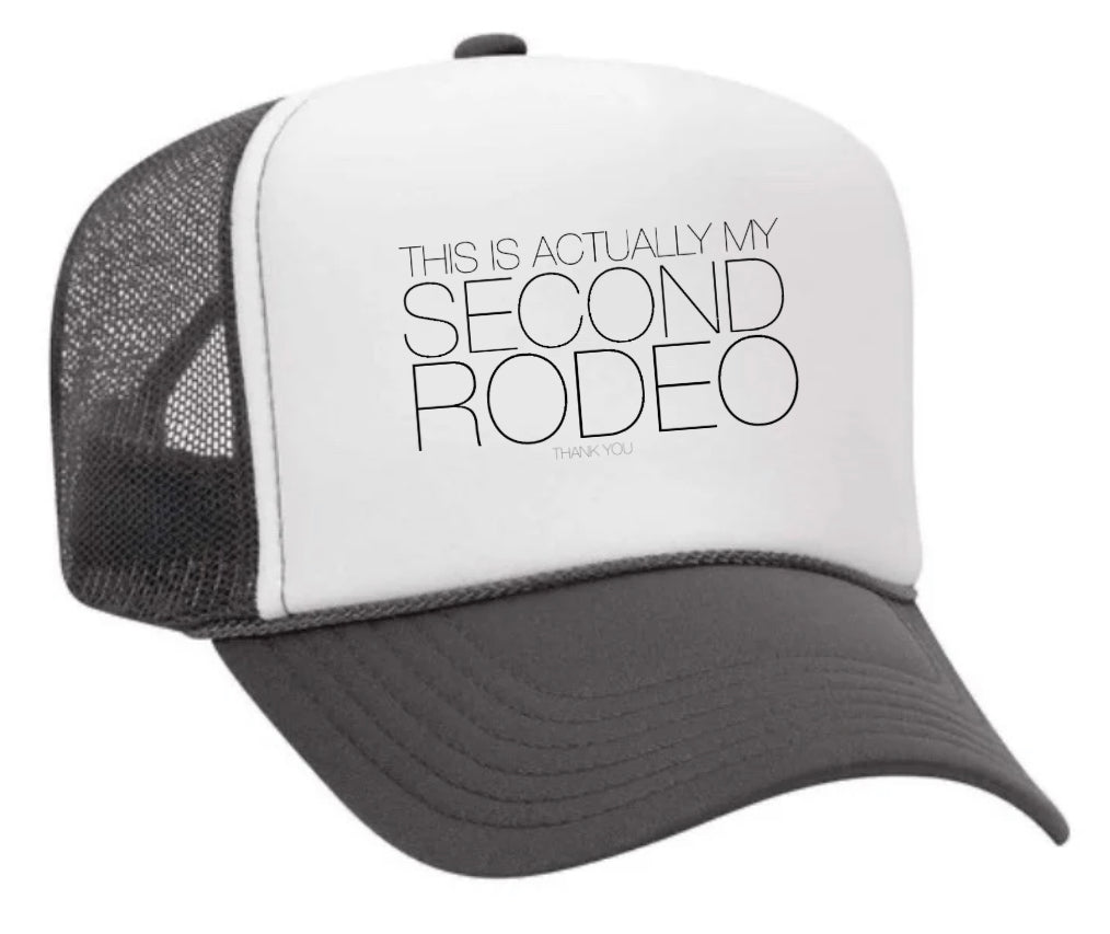 Second Rodeo Trucker Hat