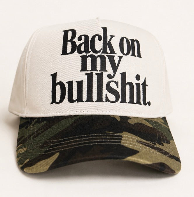 Back On My Bullshit (Camo Canvas)