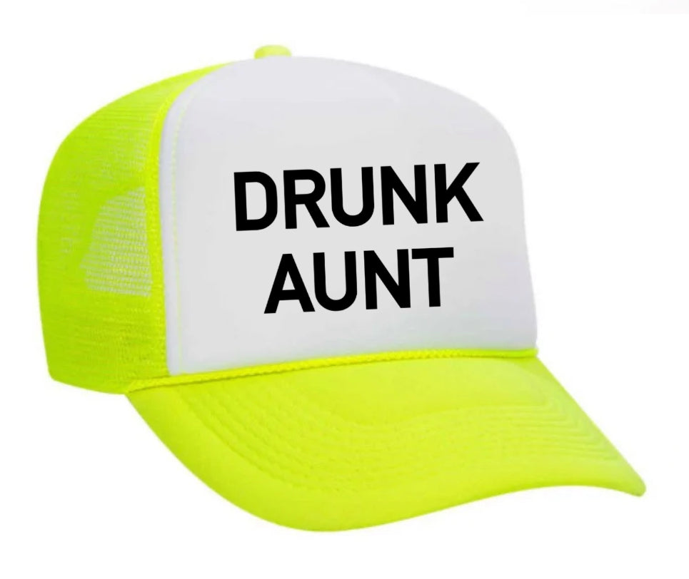 Drunk Aunt Trucker Hat