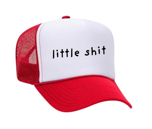 little shit Trucker Hat