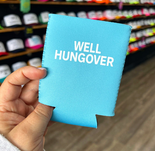 Well Hungover Magnetic Koozie