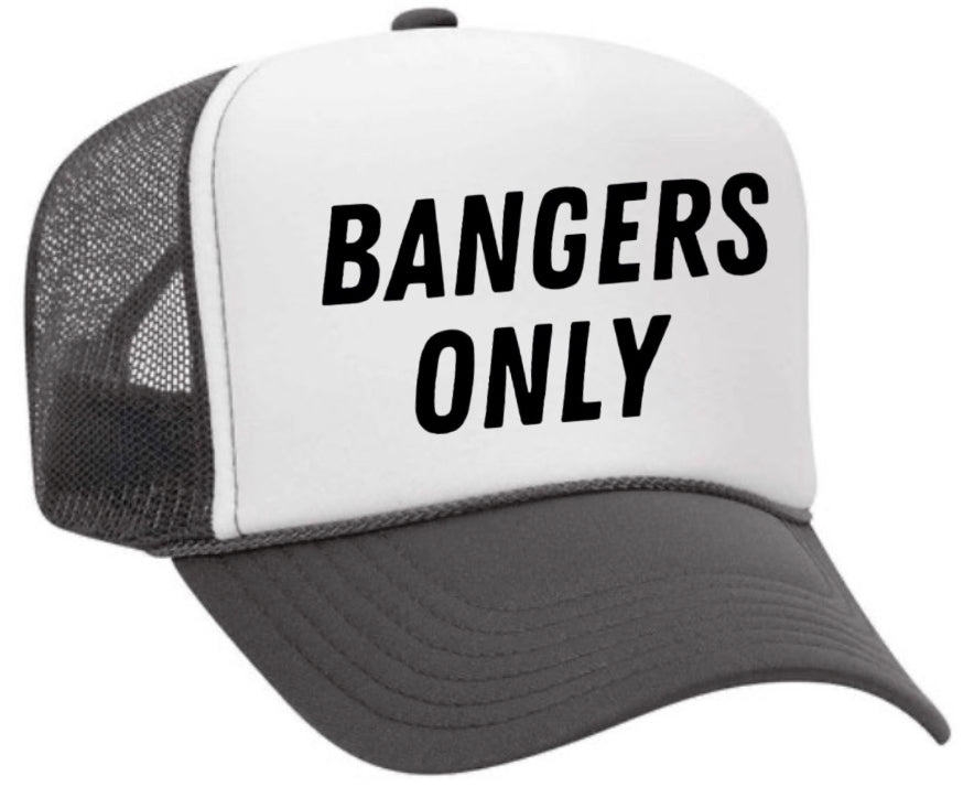 Bangers Only Trucker Hat