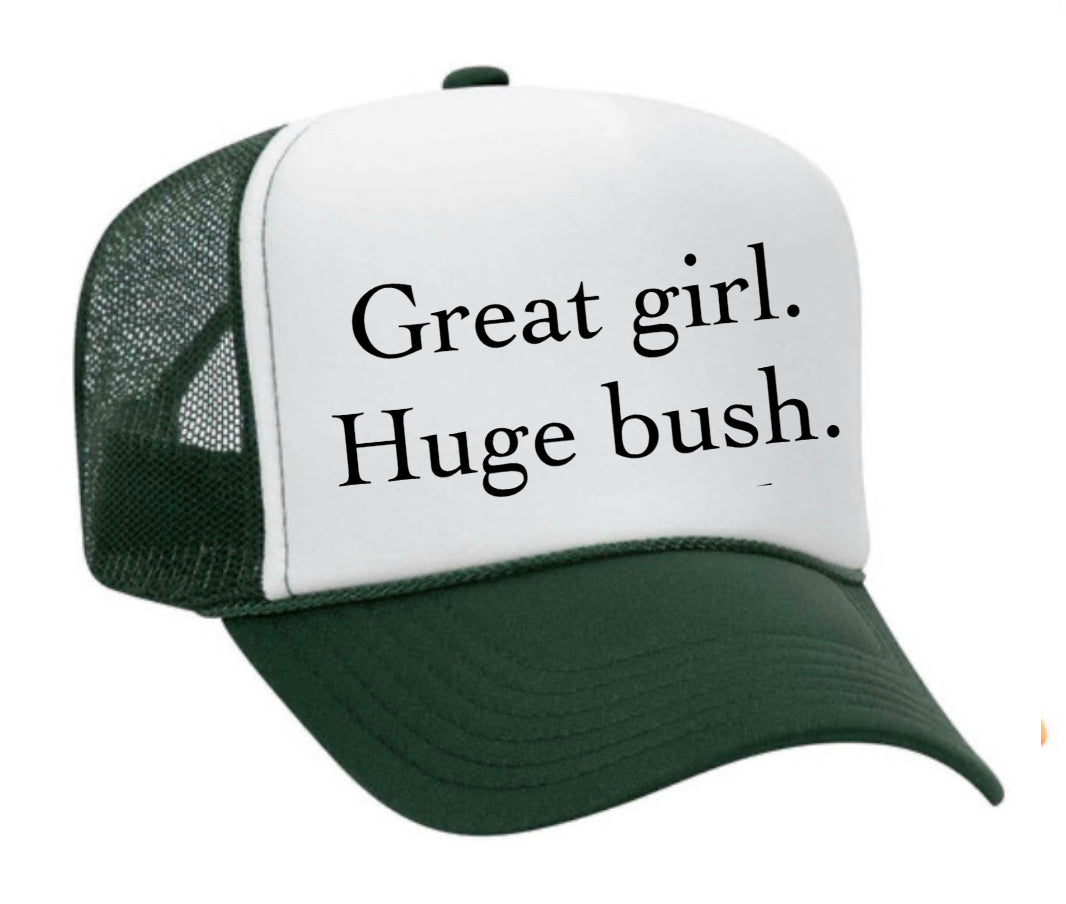 Great Girl Huge Bush Trucker Hat  Uncle Bekah's Inappropriate Trucker Hats  – Uncle Bekah's Inappropriate Trucker Hats