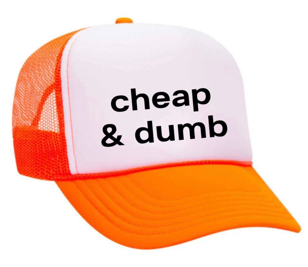 Cheap Dumb Trucker Hat