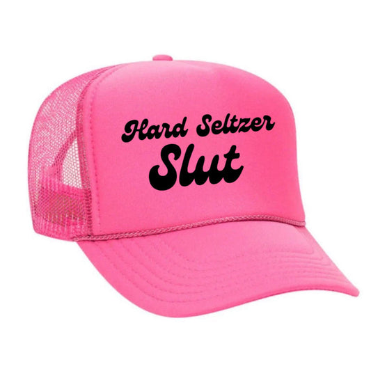 Hard Seltzer Slut Trucker Hat