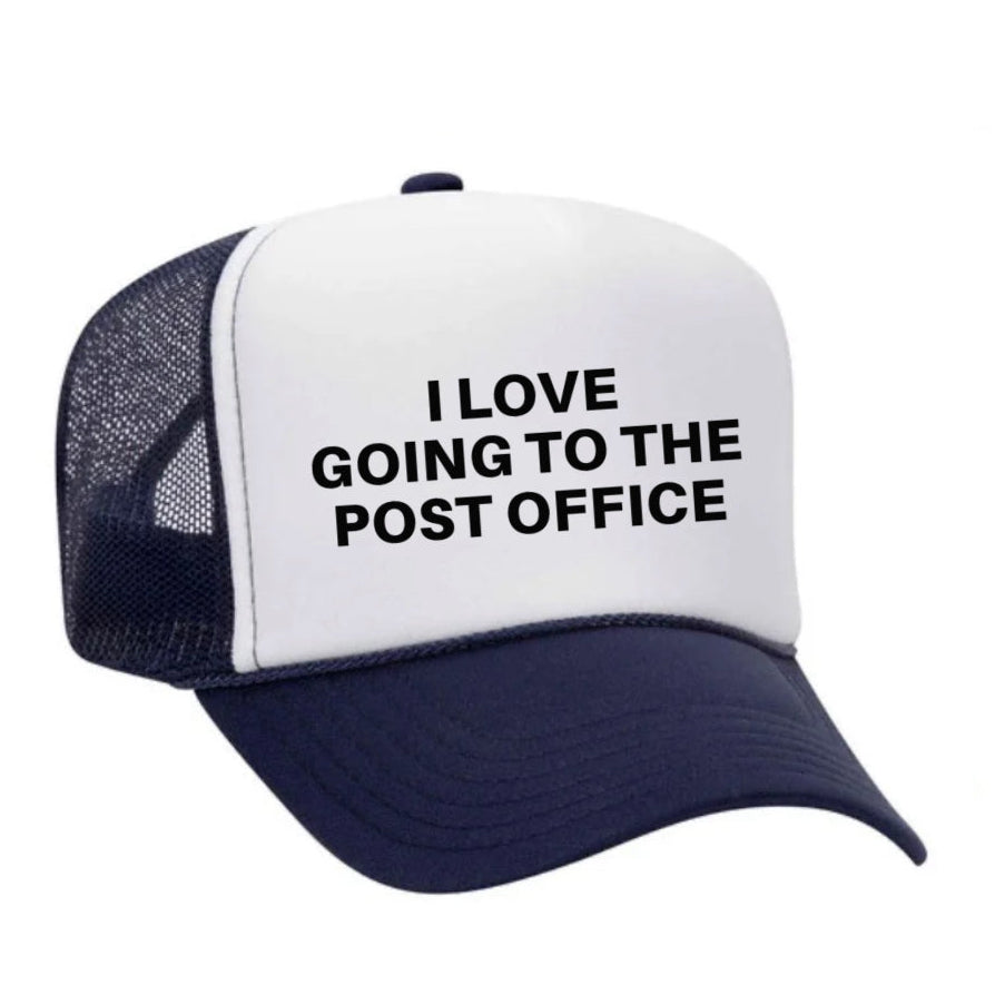 I Love Going to the Post Office Trucker Hat