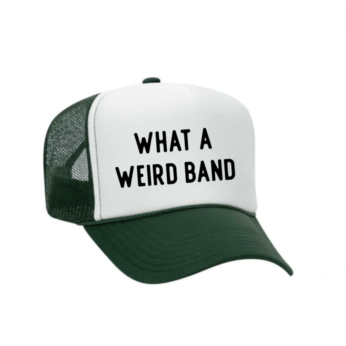What A Weird Band Trucker Hat