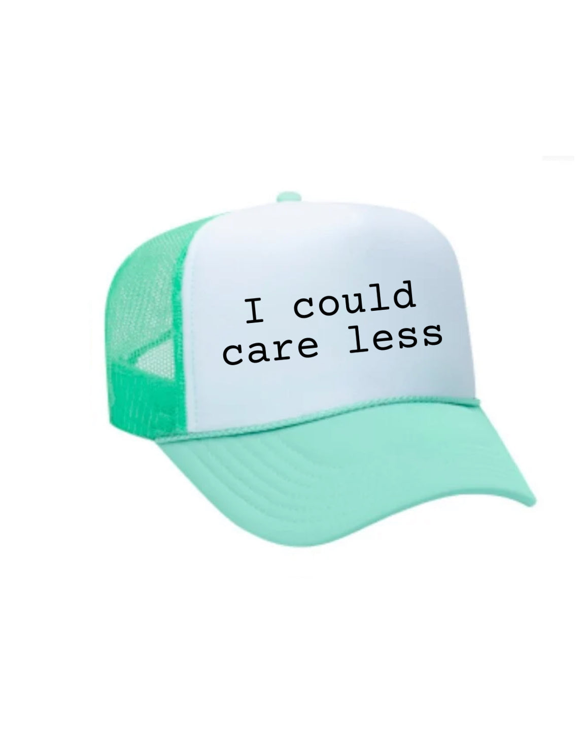 I Could Care Less Trucker Hat