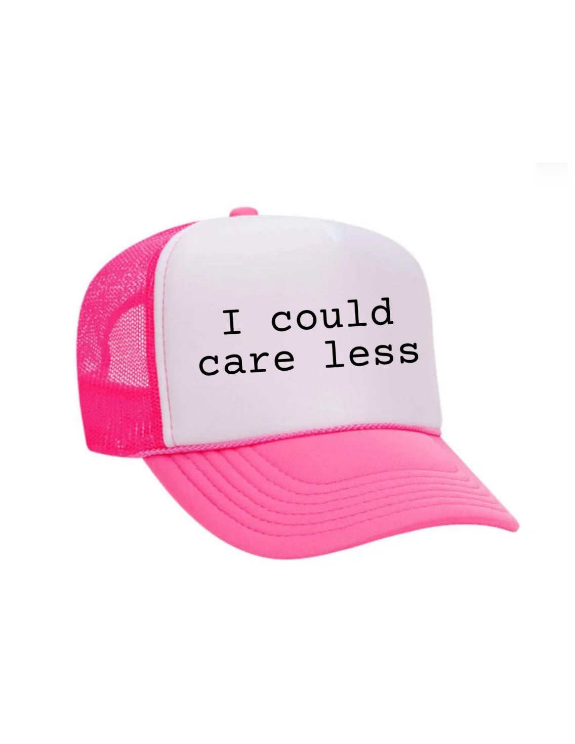 I Could Care Less Trucker Hat