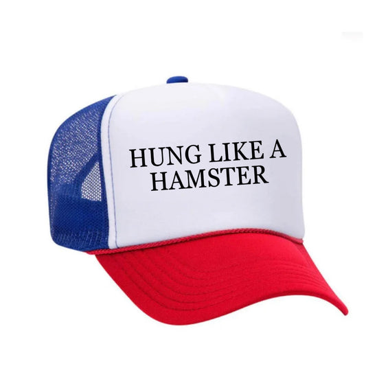 Hung Like A Hamster Trucker Hat