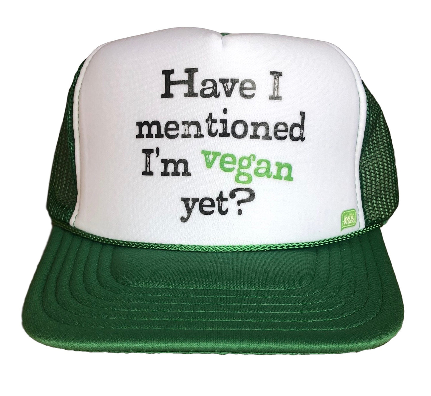 I’m Vegan Trucker Hat