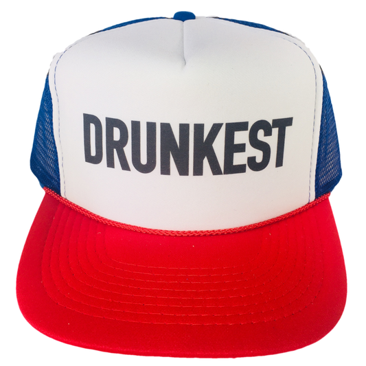 Drunkest Inappropriate Trucker Hat