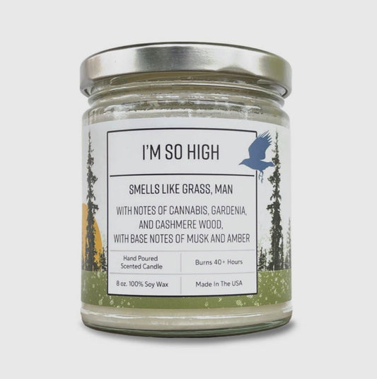 I'm So High Candle