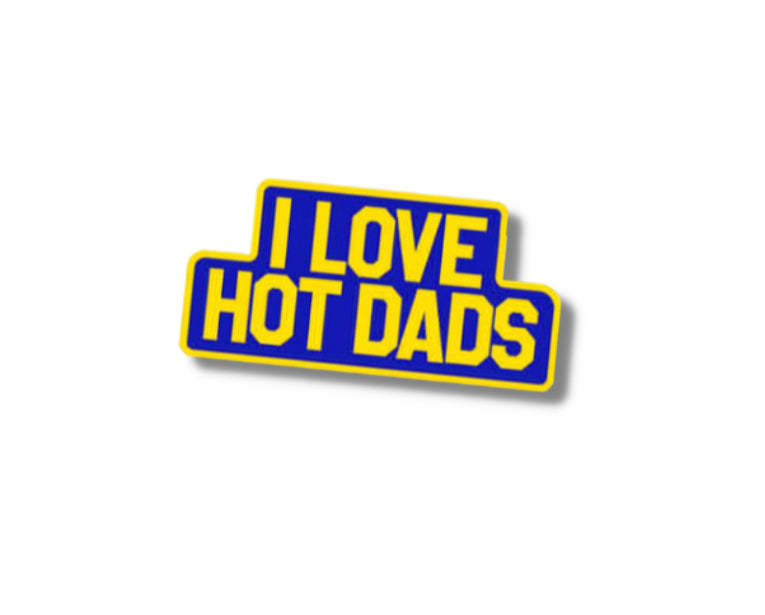 I Love Hot Dads Enamel Pin