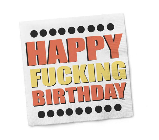 Happy Fucking Birthday Cocktail Napkins