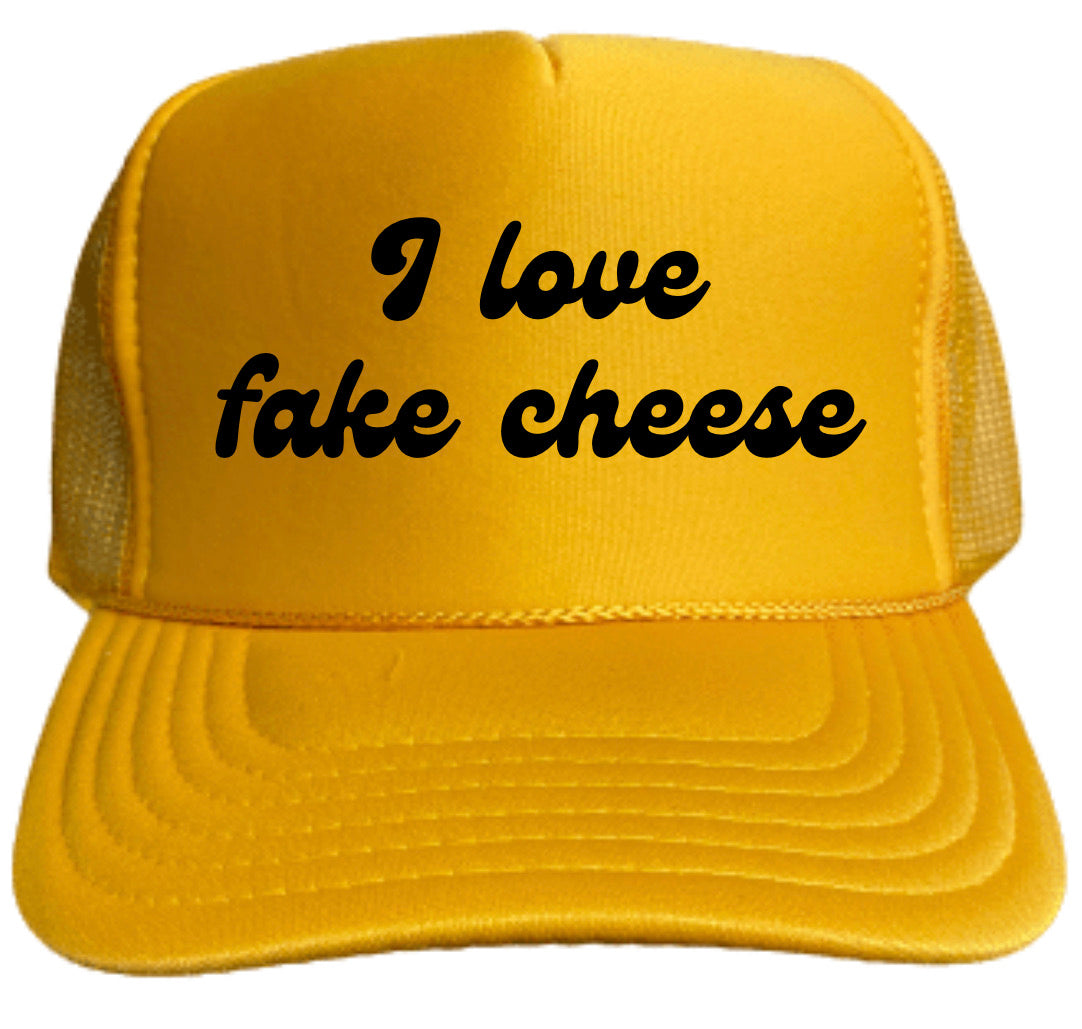 I Love Fake Cheese Trucker Hat